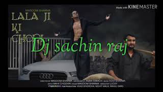 Download lagu Lala  ji ki chori yaro fan bangayi jaat ki mp3 Download lagu Lala  ji ki chori yaro fan bangayi jaat ki mp3