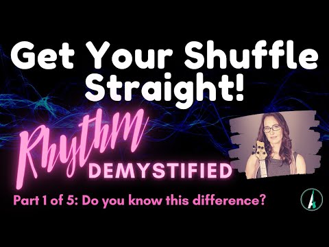 Get Your Shuffle Straight! – Rhythm Demystified Part 1 – Shuffle vs. Straight