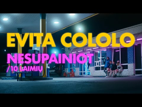 Evita Cololo - Nesupainiot / 10 laimių