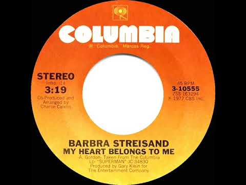 1977 HITS ARCHIVE: My Heart Belongs To Me - Barbra Streisand (stereo 45--#1 A/C)