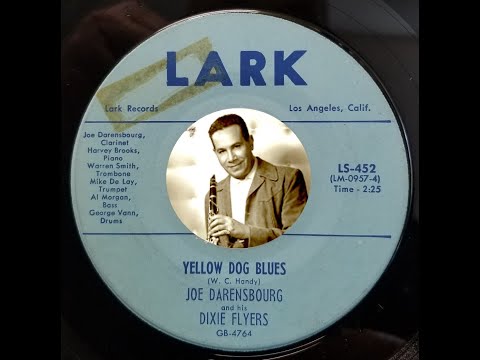DIXIELAND JAZZ: Joe Darensbourg & his Dixie Flyers / Yellow Dog Blues / Lark / 1958