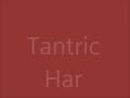 Tantric Har 