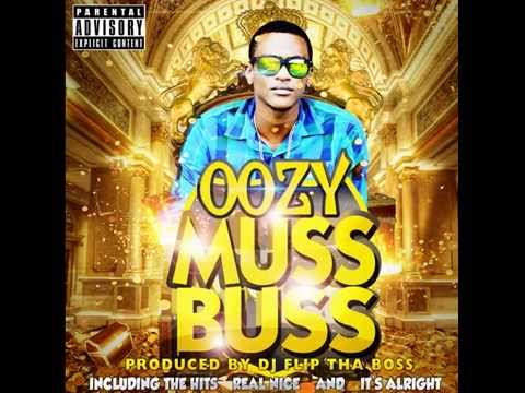 Dj Flip Tha Boss Presents: Oozy - Muss Buss (Mixtape)