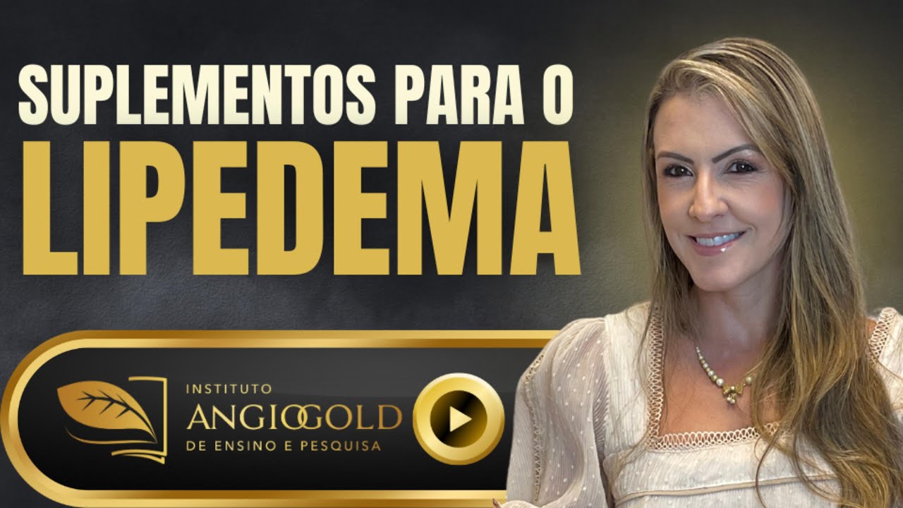 Suplemento e Lipedema: quais vale a pena investir?