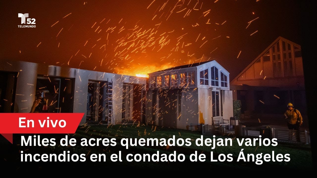En vivo: vientos de Santa Ana huracanados causan varios incendios en el condado de Los Ángeles