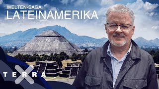 Welten-Saga – Die Schätze Lateinamerikas | Christopher Clark | Ganze Folge Terra