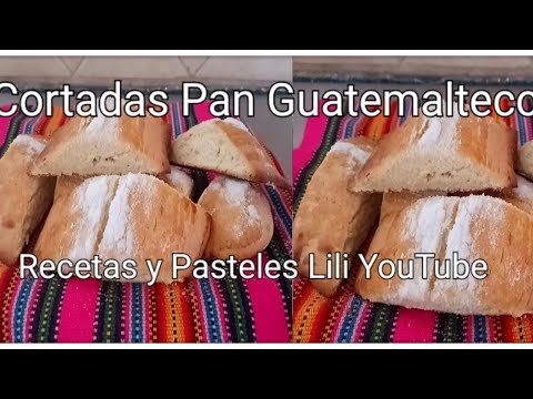 Como Preparar Cortadas Pan Guatemalteco 🇬🇹/ Super Sencillo Y Rico