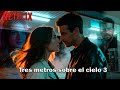 TRES METROS SOBRE EL CIELO 3 Official Trailer 2025