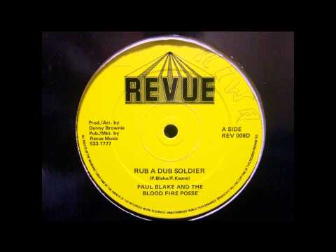 PAUL BLACK & THE BLOOD FIRE POSSE   rub a dub soldier