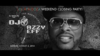 In Session DJ JAZZY JEFF  at Studio Paris Nightclub Lollapalooza Weekend 2014