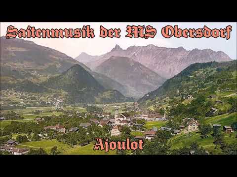 Saitenmusik der MS Obersdorf - Ajoulot