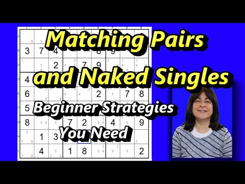 The Matching Pair and Naked Singles – Beginner Sudoku Strategies you MUST know