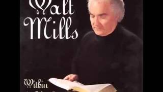 When God Dips His Love In My Heart - Walt Mills