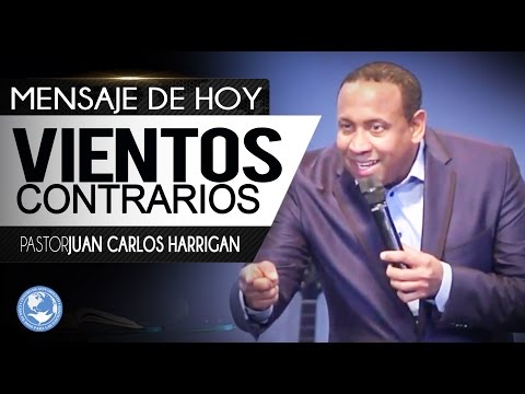 |||HEADWINDS||| - Pastor Juan Carlos Harrigan