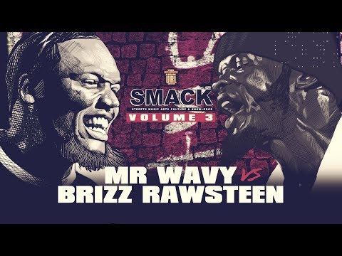 Brizz Rawsteen vs Mr. Wavy