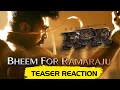 Bheem For Ramaraju - RRR (Teaser Reaction) - Happy Birthday Ram Charan | NTR, | SS Rajamouli