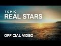 TOPIC - REAL STARS feat. Marco Minella ...