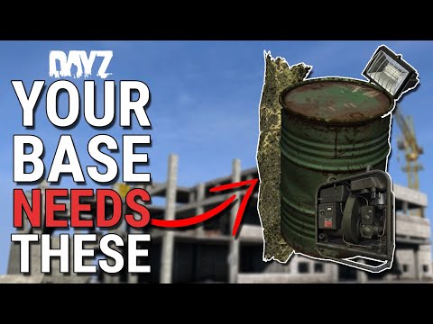 Items you NEED to add to your BASE in DayZ