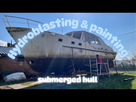 Hydroblasting & Painting a Steel Hull - EP.43 Project Y