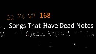 168 Songs That Have Dead Notes