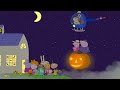 The Giant Flying Pumpkin Peppa Pig Official Full Episodes