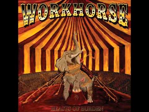 WORKHORSE - High Horse