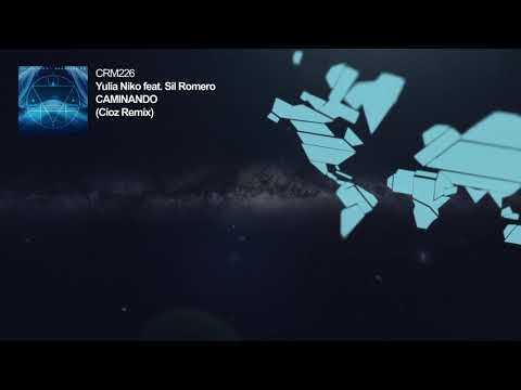 Yulia Niko feat. Sil Romero - Caminando (Cioz Remix)