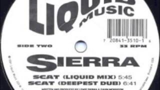 Sierra - Scat (Deepest Dub )