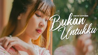 Download lagu BUKAN UNTUKKU - RACHMI AYU (METI KIM COVER) mp3 Download lagu BUKAN UNTUKKU - RACHMI AYU (METI KIM COVER) mp3