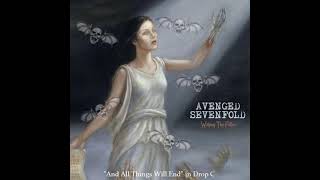 Avenged Sevenfold - &quot;And All Things Will End&quot; in Drop C