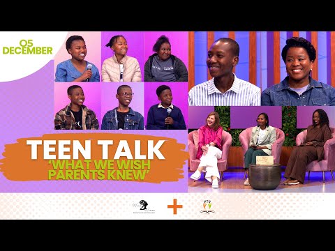 Teen Talk: What we wish parents knew
