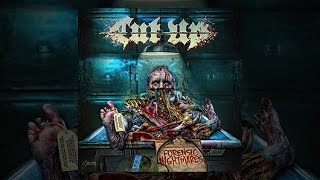 CUT UP - 2015 - Forensic Nightmares (Full Album)