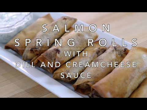Salmon Spring Rolls With Dill Creamcheese Sauce...