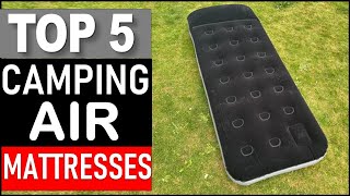 TOP 5 Best Camping Air Mattresses in 2025