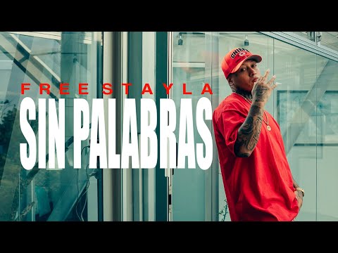 Sin Palabras - Free Stayla (Video Oficial)