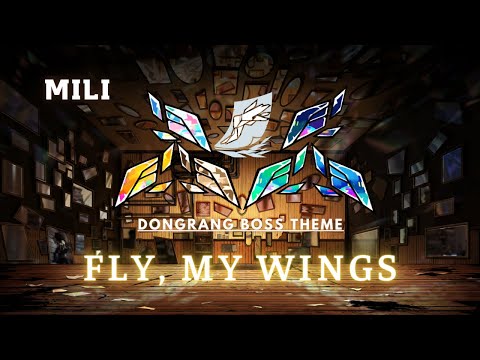 [Lyrics + Vietsub] Fly, My Wings - Mili (Limbus Company - Dongrang Boss Theme) [TCN]