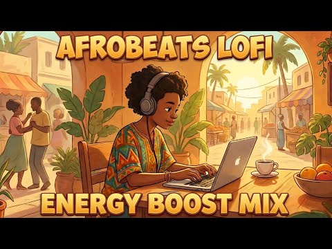 Upbeat Afrobeats Lofi Mix ⚡ Happy Vibes for Work, Study & Focus [Instrumental]