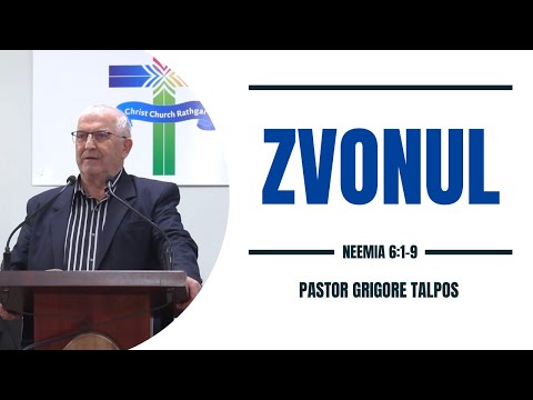 Pastor Grigore Talpos - Zvonul | Neemia 6:1-9