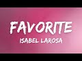 Isabel LaRosa Favorite Lyrics