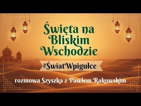 Święta na Bliskim Wschodzie