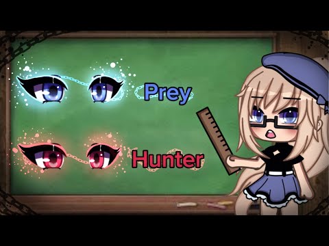 🔴 Hunter or Prey 🔵 || Gacha Life ✨ || meme
