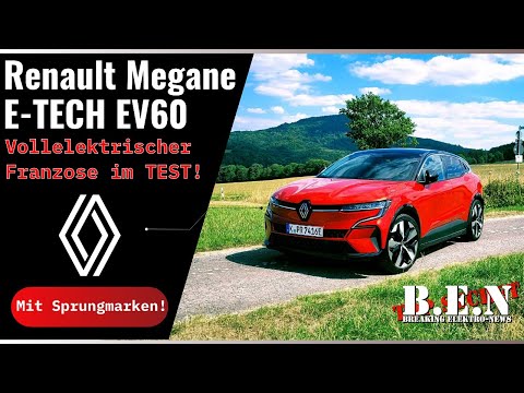 RENAULT MEGANE E-TECH EV60 im HÄRTETEST: Kann der VOLLELEKTRISCHE Franzose überzeugen?