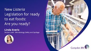New Listeria Legislation for ready to eat foods: Are you ready?