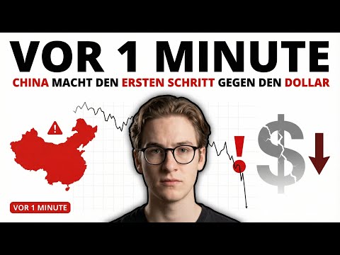 Vor 1 Minute: China hat gerade den ersten Schritt gemacht, um den US-Dollar zu zerstören