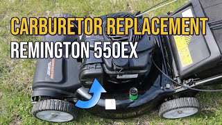 Carburetor Replacement, Remington 550EX Lawnmower - Engine Was Not Starting