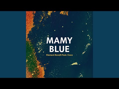 Mamy Blue (feat. Coco)