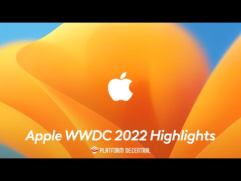 Apple WWDC 2022 Highlights