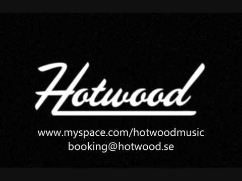 Hotwood - 10 tons of fun