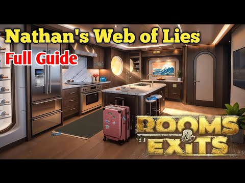 Rooms and Exits Level 7 Nathan's Web of Lies Chapter 6 Dark Waters walkthrough