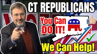 SFL - Republican candidates in CT:  You can DO it!  We can help!